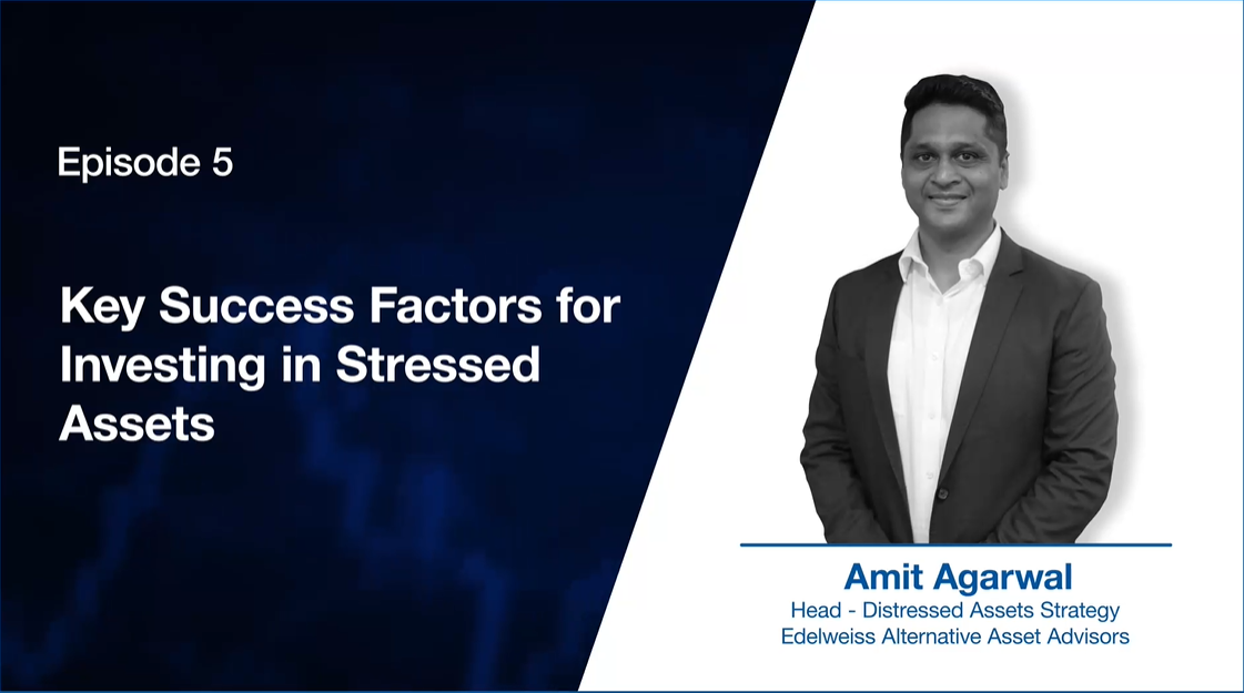 Key Success Factors for Investing in Stressed Assets